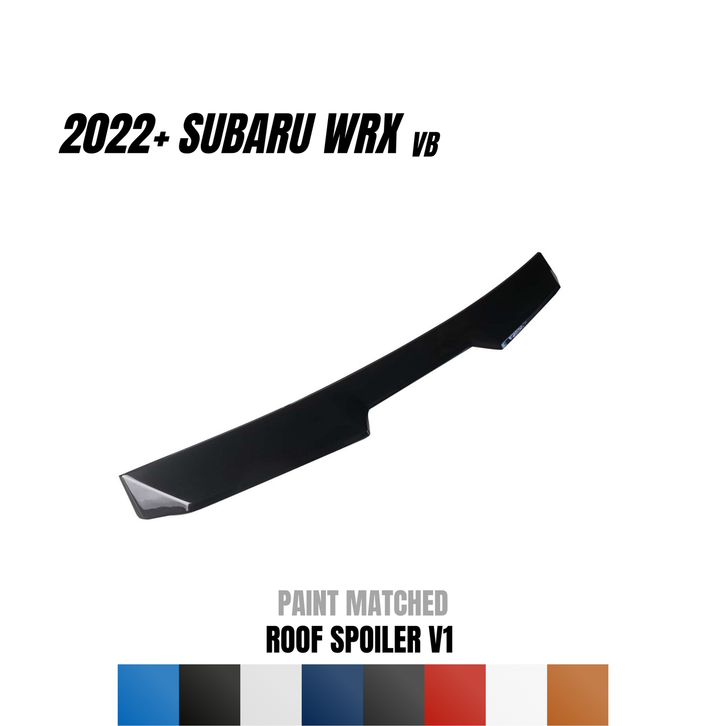 JDMuscle 2022-23 WRX Roof Spoiler V1 - Paint Matched / Gloss Black / ABS | JDM-WRX22-ROS-V1